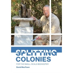 Splitting Colonies for the Small-Scale Beekeeper