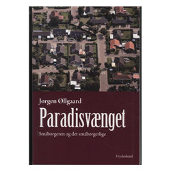 Paradisvænget: Småborgeren og det småborgerlige