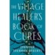 The Village Healer's Book of Cures