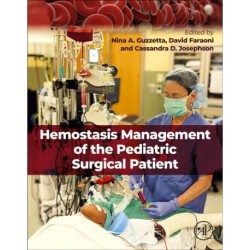 Hemostasis Management of the Pediatric Surgical Patient