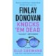 Finlay Donovan Knocks 'Em Dead: A Novel