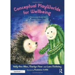 Conceptual PlayWorlds for Wellbeing: A Resource Book for the Lonely Little Cactus