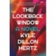 The Lookback Window: A Novel