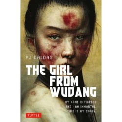 The Girl from Wudang: A Novel About Artificial Intelligence, Martial Arts and Immortality