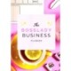The Bosslady Business Planner