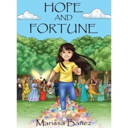 Hope and Fortune