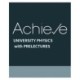 Achieve for University Physics with Prelectures