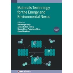 Materials Technology for the Energy and Environmental Nexus, Volume 1