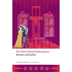 Romeo and Juliet: The New Oxford Shakespeare