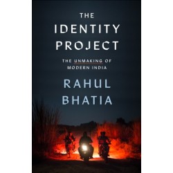 The New India: The Unmaking of the World's Largest Democracy