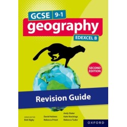 GCSE 9-1 Geography Edexcel B second edition: Revision Guide