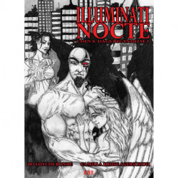 Illuminati nocte: den 8. dags begyndelse