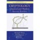 Cryptology: Classical and Modern