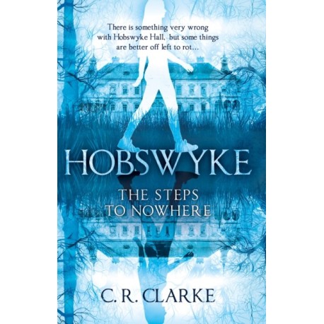Hobswyke: The Steps to Nowhere