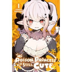 My Poison Princess Is Still Cute, Vol. 1