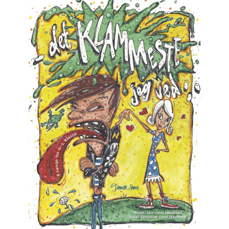 Det klammeste jeg ved