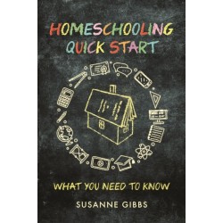 Homeschooling Quick Start: What You Need to Know