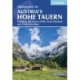Trekking in Austria's Hohe Tauern: Including the ascent of the Grossglockner and Grossvenediger