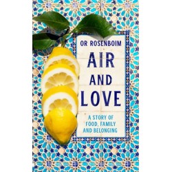 Air and Love: A Story of Food, Family and Belonging