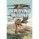 Deploying Dragons