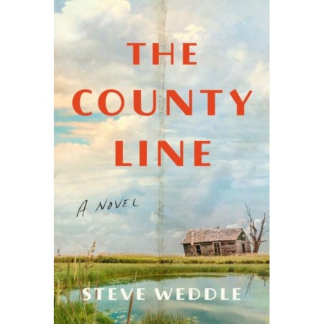 The County Line: a novel