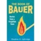 The Book of Bauer: Stories from a Forgotten Town