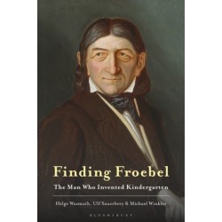 Finding Froebel: The Man Who Invented Kindergarten