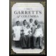 The Garretts of Columbia: A Black South Carolina Family from Slavery to the Dawn of Integration