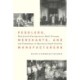 Peddlers, Merchants, and Manufacturers: How Jewish Entrepreneurs Built Economy and Community in Upcountry South Carolina