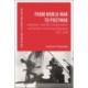 From World War to Postwar: Revolution, Cold War, Decolonization, and the Rise of American Hegemony, 1943-1958