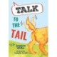 Talk to the Tail: Fluency 1