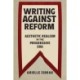 Writing Against Reform: Aesthetic Realism in the Progressive Era