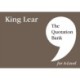The Quotation Bank: King Lear A-Level Revision and Study Guide for English Literature
