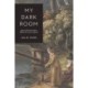 My Dark Room: Spaces of the Inner Self in Eighteenth-Century England