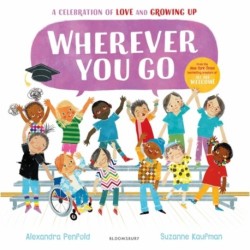 Wherever You Go: From the creators of All Are Welcome