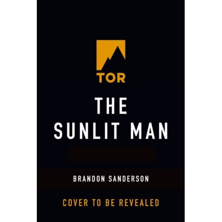 The Sunlit Man: A Cosmere Novel