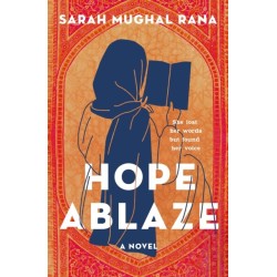 Hope Ablaze: A Novel