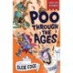 History Stinks!: Poo Through the Ages