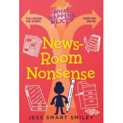 What Happens Next?: Newsroom Nonsense