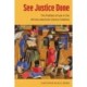 See Justice Done: The Problem of Law in the African American Literary Tradition