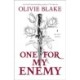 One for My Enemy: A Novel