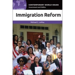 Immigration Reform: A Reference Handbook