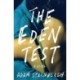 The Eden Test: A Novel