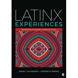 Latinx Experiences: Interdisciplinary Perspectives