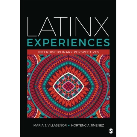 Latinx Experiences: Interdisciplinary Perspectives