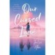 Our Cursed Love
