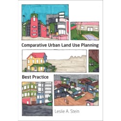 Comparative Urban Land Use Planning: Best Practice