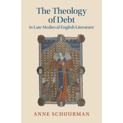 The Theology of Debt in Late Medieval English Literature