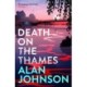 Death on the Thames: the unmissable new murder mystery from the award-winning writer and former MP