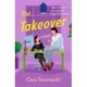 The Takeover: A Novel